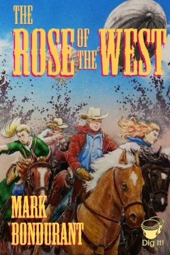 The Rose of the West