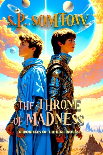 Chronicles of the High Inquest The Throne of Madness