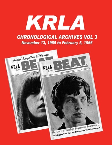 KRLA Chronological Archives Vol 3 November 13, 1965 to February 12, 1966