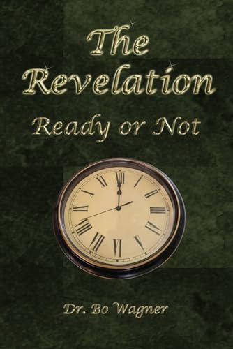The Revelation Ready Or Not