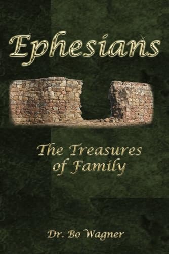 Ephesians The Treasures of Family