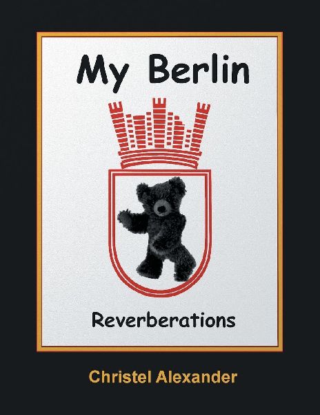 My Berlin: Reverberations