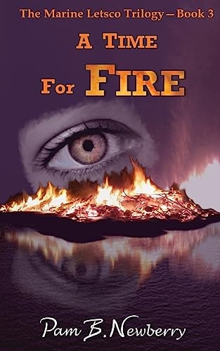 A Time for Fire