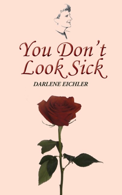 You Dont Look Sick