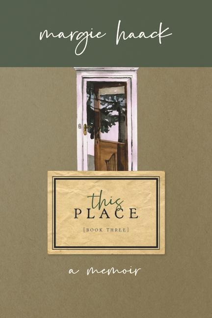 This Place: A Few Notes from Home