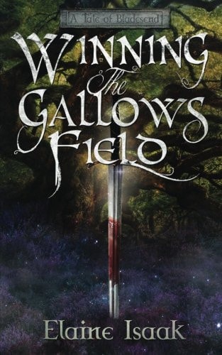 Winning the Gallows Field