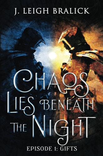 Chaos Lies Beneath the Night, Episode 1 Gifts