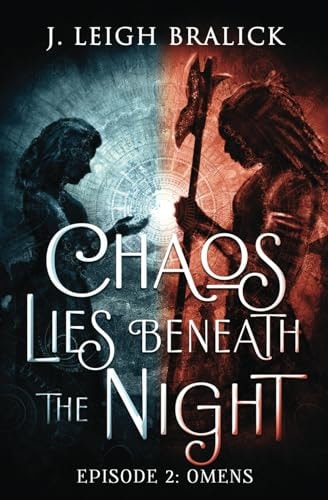 Chaos Lies Beneath the Night, Episode 2 Omens