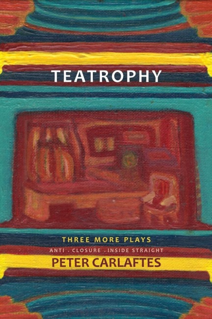 Teatrophy: Three More Plays