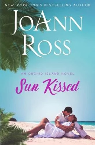 Sun Kissed An Orchid Island Novel