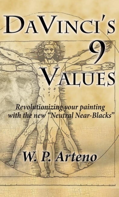 DaVincis 9 Values: Revolutionizing your Painting with the new Neutral Near-Blacks
