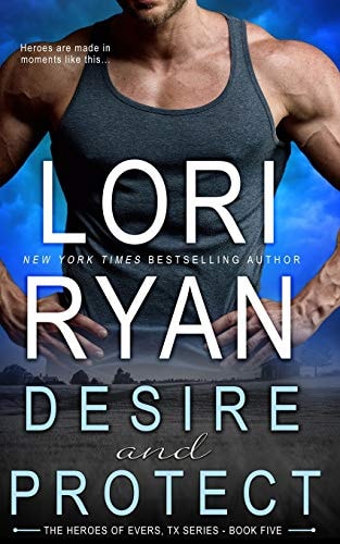 Desire and Protect A Small Town Romantic Suspense Novel