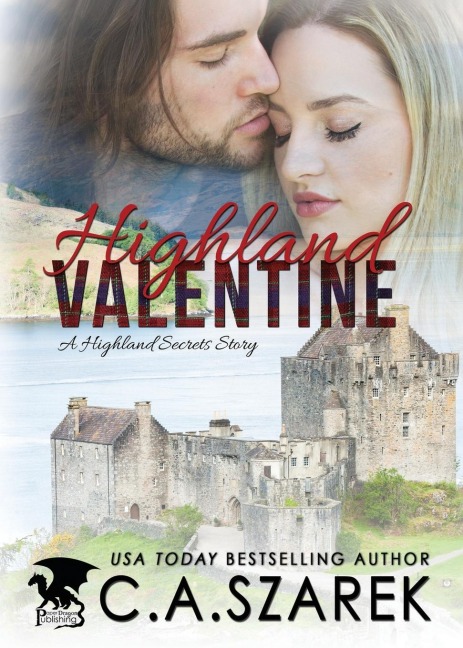 Highland Valentine: A Highland Secrets Story