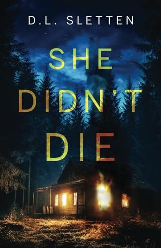 She Didn't Die