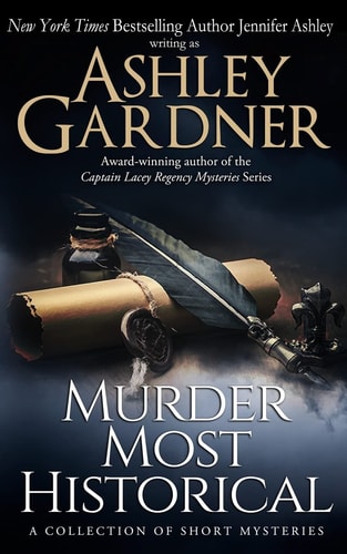 Murder Most Historical A Collection of Short Mysteries