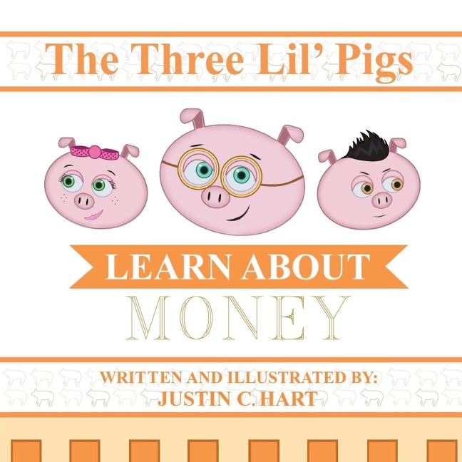Three Lil Pigs - Learn About Money