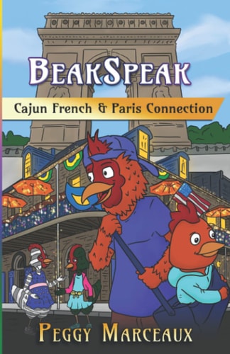 BeakSpeak 5 Cajun French & Paris Connection