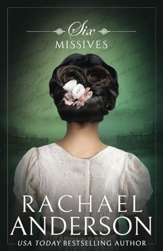 Six Missives