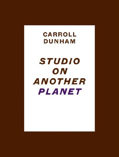 Carroll Dunham: Studio on Another Planet
