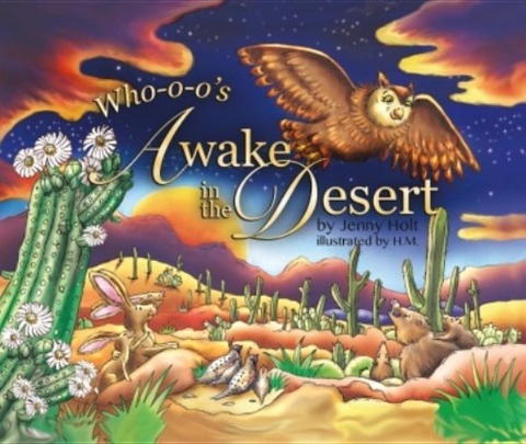 Who-O-Os Awake in the Desert