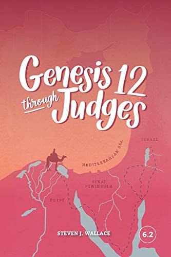 Genesis 12 Through Judges 6.2