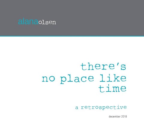 Theres No Place Like Time: A Retrospective