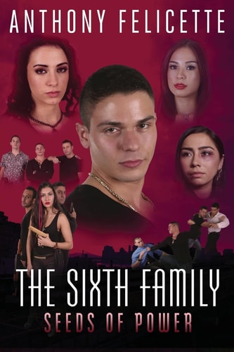 The Sixth Family Seeds Of Power The Sixth Family: Seeds Of Power