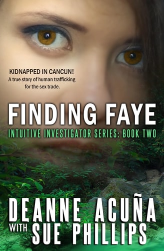 Finding Faye Intuitive Investigator Series, Book Two