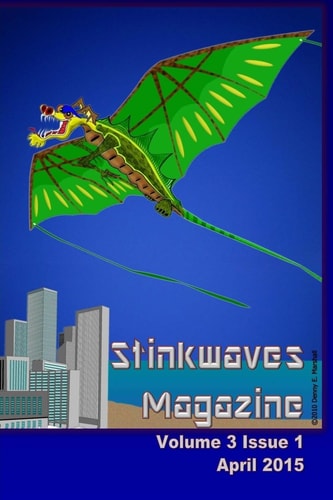 Stinkwaves Magazine Volume 3 Issue 1