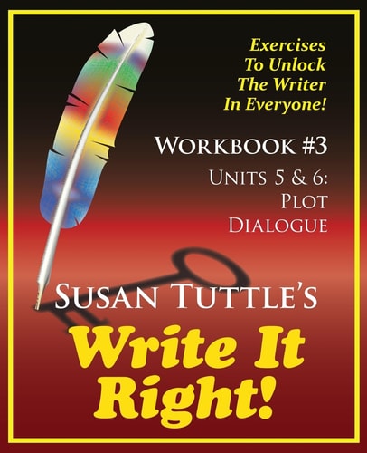 Write It Right Workbook #3 Plot, Dialogue