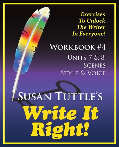 Write It Right Workbook #4 Scenes, Style/Voice