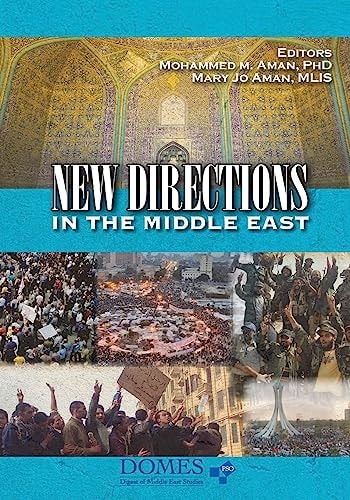 New Directions in the Middle East