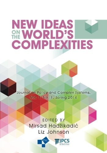 New Ideas on the World's Complexities