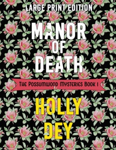 Manor of Death Large Print Edition