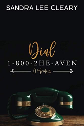 Dial 1-800-2HE-AVEN A Memoir