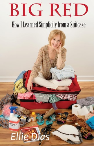 Big Red How I Learned Simplicity from a Suitcase