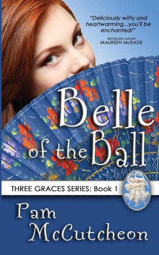 Belle of the Ball Three Graces Series, Book 1