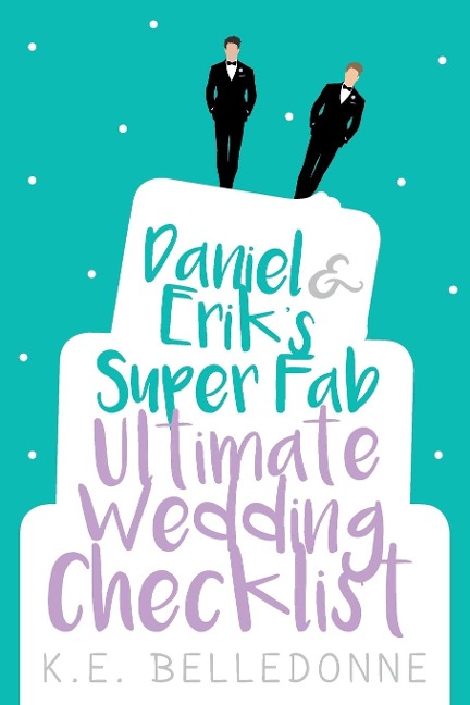Daniel & Eriks Super Fab Ultimate Wedding Checklist