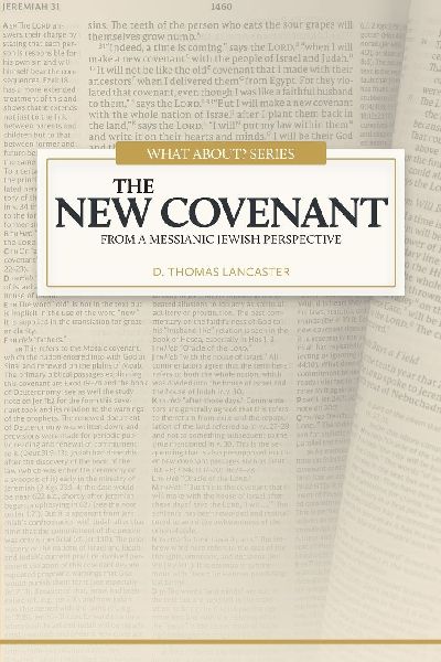 The New Covenant: From a Messianic Jewish Perspective