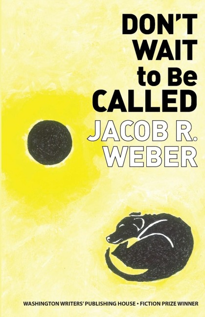 Dont Wait to Be Called