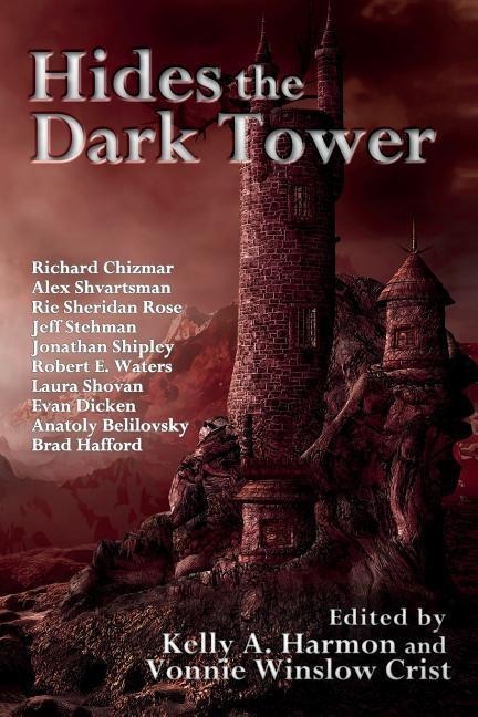 Hides the Dark Tower