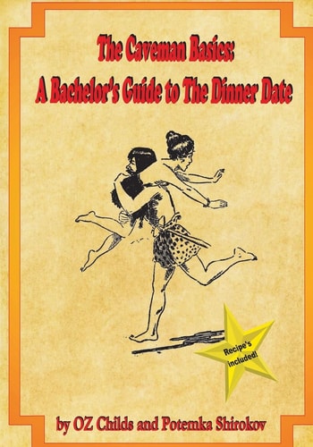 The Caveman Basics A Bachelor's Guide to the Dinner Date