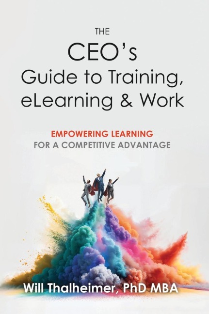 The CEOs Guide to Training, eLearning & Work