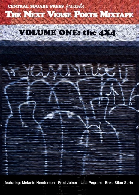 The Next Verse Poets Mixtape: Volume One: The 4 X 4