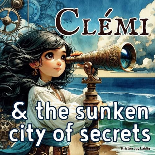 Clémi & the Sunken City of Secrets