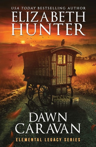 Dawn Caravan An Elemental Legacy Novel