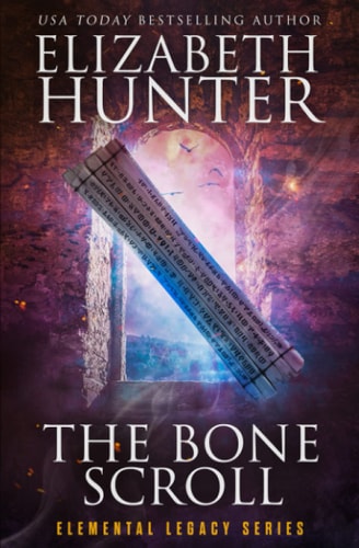 The Bone Scroll An Elemental Legacy Novel