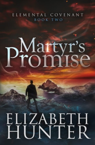 Martyr's Promise An Elemental Covenant Novel