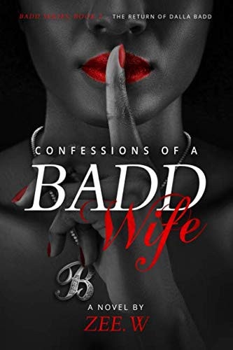 Confessions of a Badd Wife