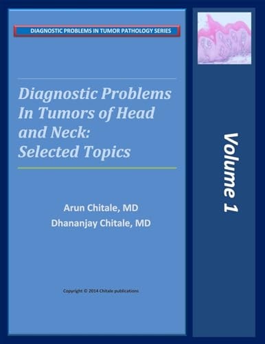 Diagnostic Problems in Tumors of Head and Neck Selected Topics
